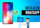 How To Use Meta AI Whatsapp का ये गोला इसका इस्तेमाल नहीं किया